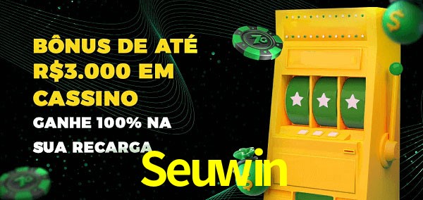 Seuwin melhor bônus de depósito